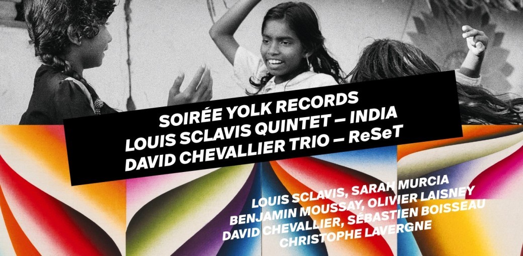 David Chevalier Trio & Louis Sclavis Quintet