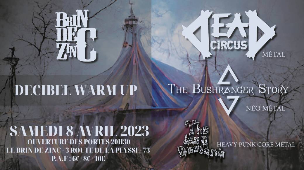 Dead Circus x The Bushranger Story x The Dead Bastards (Metal)