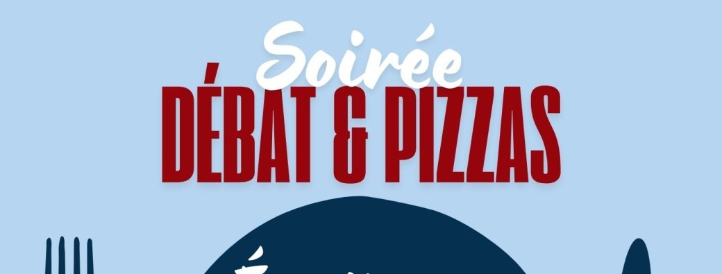 Débat & Pizza à Kremlin Bicêtre (94)