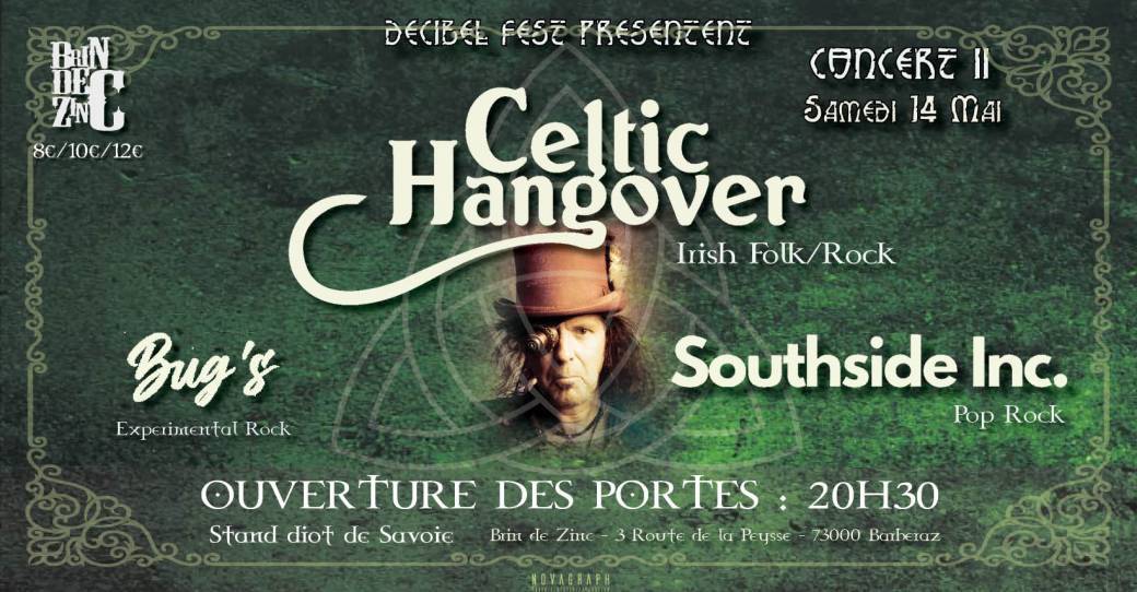 Decibel Fest - Concert II (Celtic Hangover • Southside Inc. • Bug's)