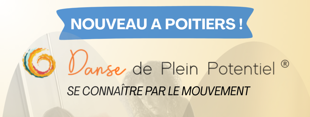 Découverte Danse de Plein Potentiel®