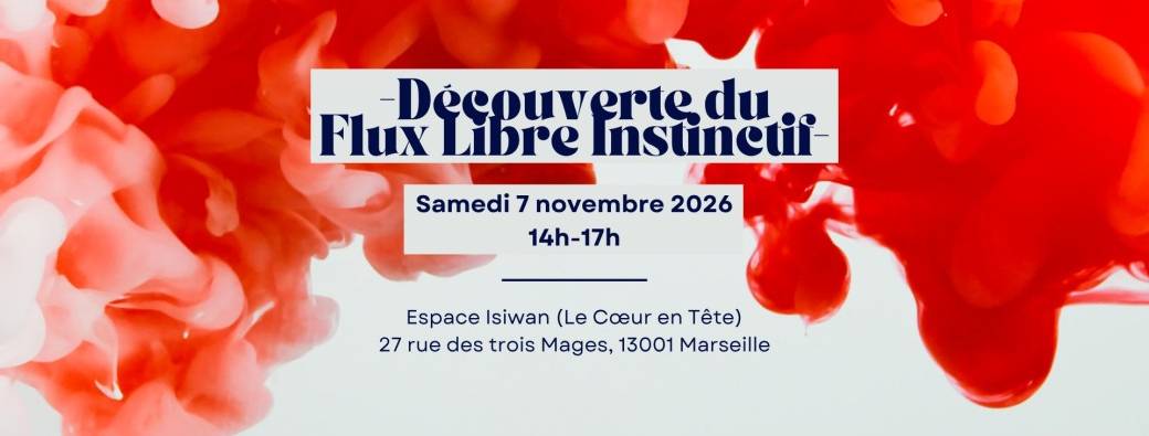 Découverte du Flux libre Instinctif