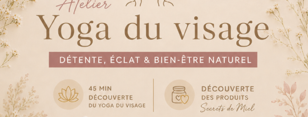Découverte du Yoga du visage