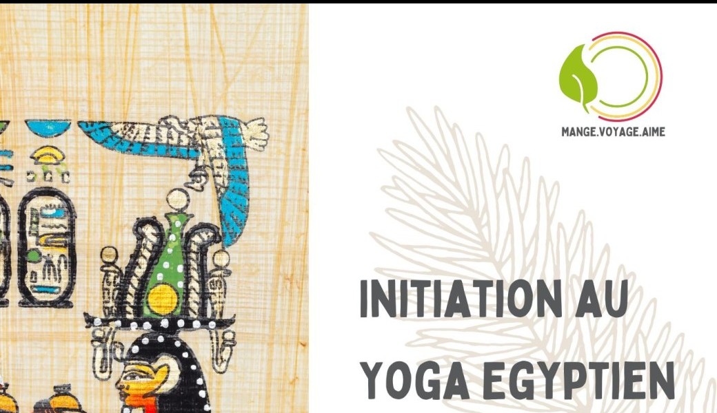Découverte du yoga égyptien