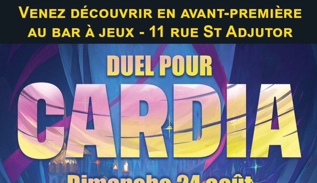 Découverte - Duel Pour Cardia