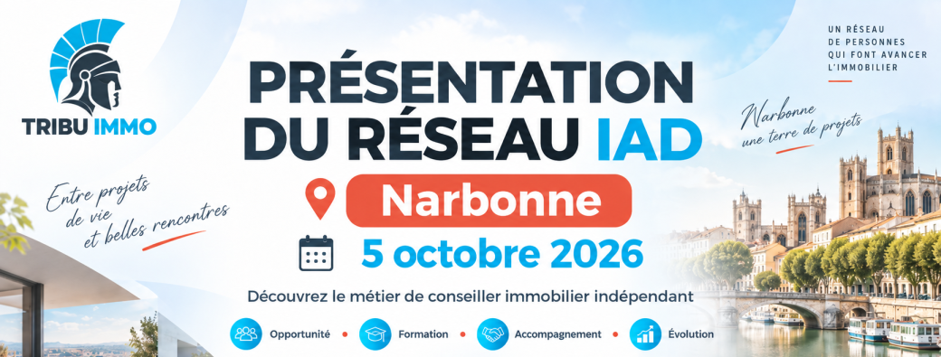 Découvrez le métier de conseiller immobilier iad – Présentation à Narbonne