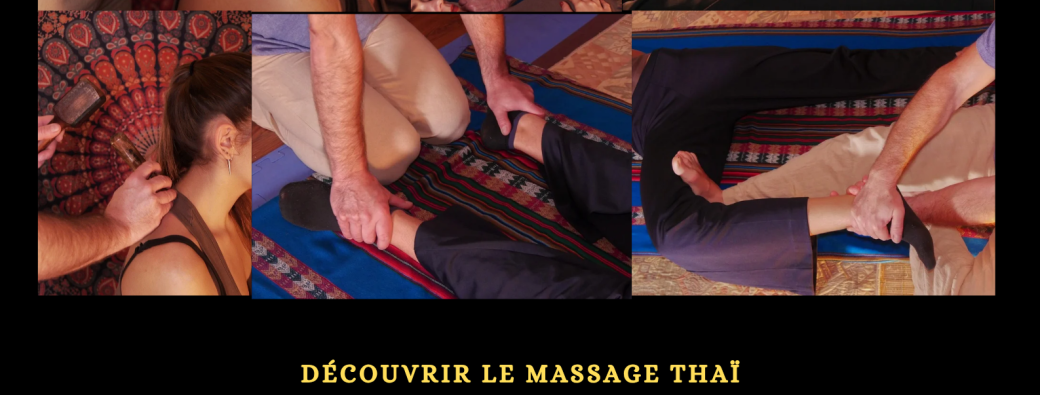 découvrir le Massage Traditionnel Thaï