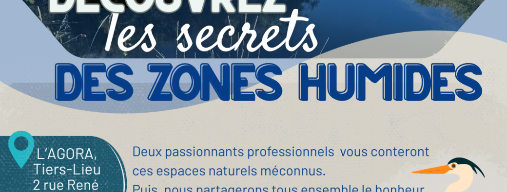 Découvrir les secrets des zones humides