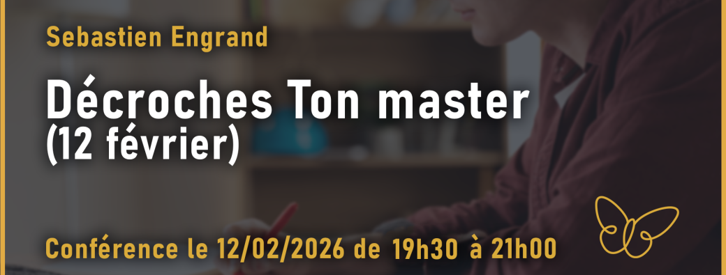 Décroches Ton master (12 février)