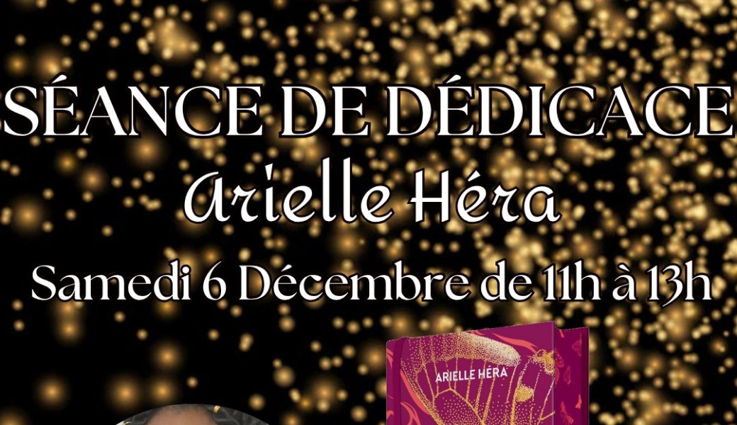 Dédicace Arielle Hera