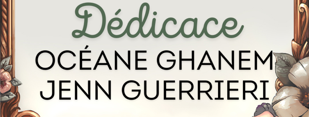 dédicace Jenn & Océane