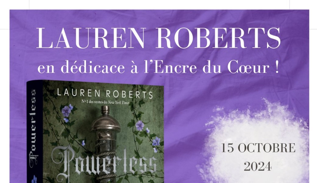 Dédicace Lauren Roberts