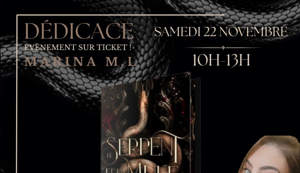 DEDICACE MARINA M.L - AVANT-PREMIERE COLLECTOR SERPENT ET LA MULE 