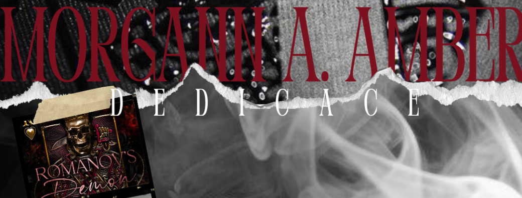 DEDICACE MORGANN A.AMBER