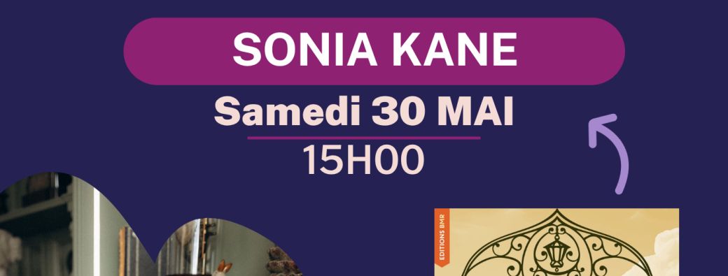 Dédicace Sonia Kane