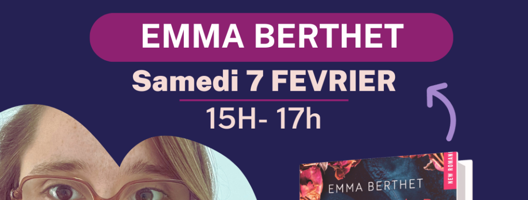 Dédicace Emma Berthet