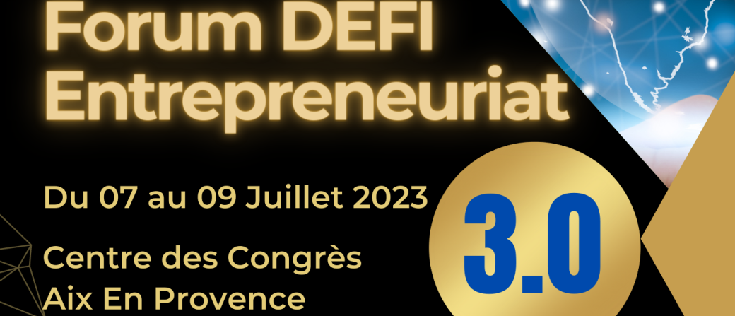 Forum DEFI Entrepreneuriat 3.0