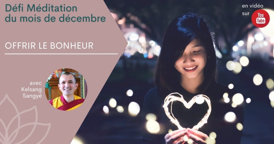 Défi méditation Offrir le bonheur