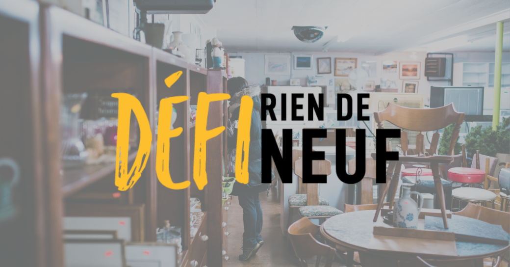 Je me lance dans le Défi "Rien de Neuf"