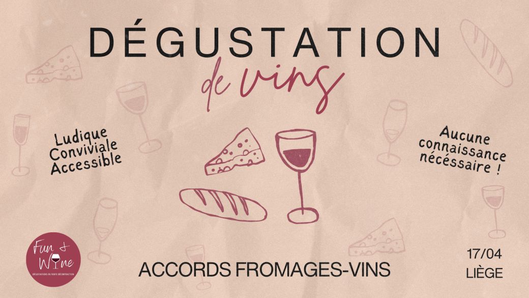 Dégustation de vins ludique : Accords Fromages - Vins