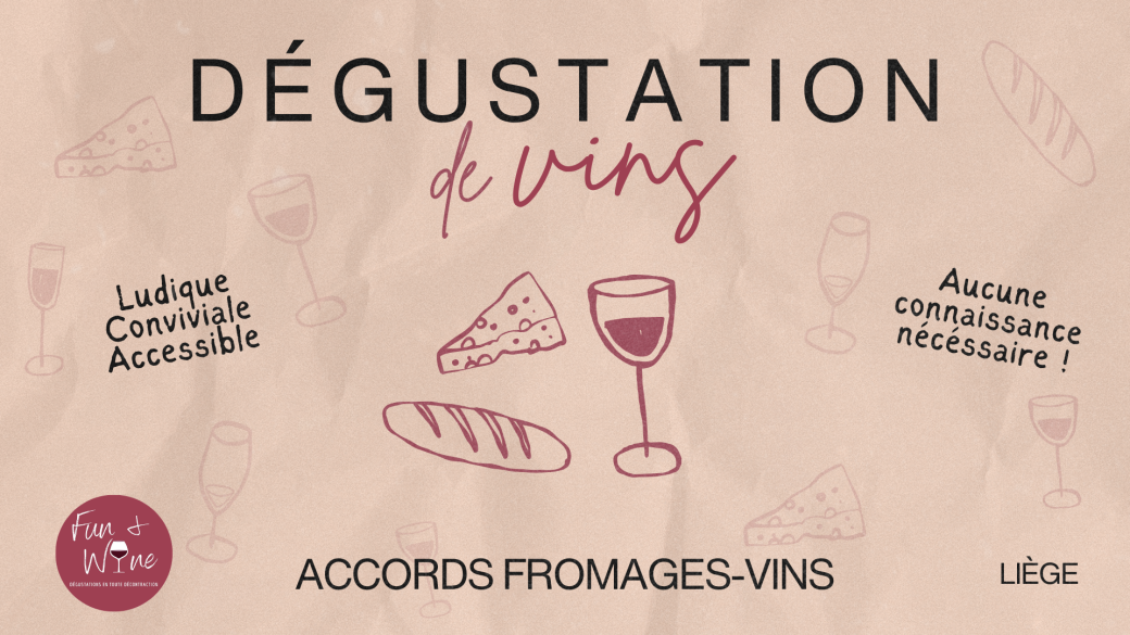 Dégustation de vins ludique : Accords Fromages - Vins