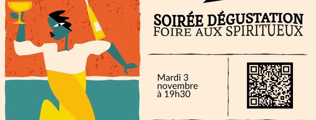 DÉGUSTATION FOIRE AUX SPIRITUEUX