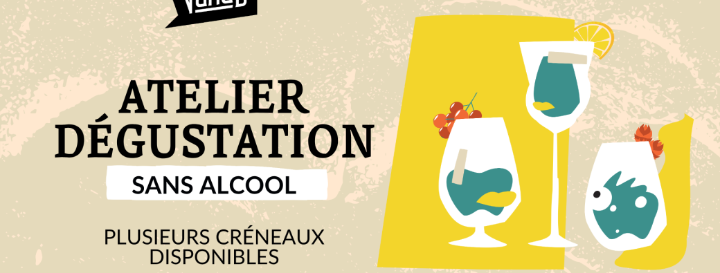 DÉGUSTATION SANS ALCOOL