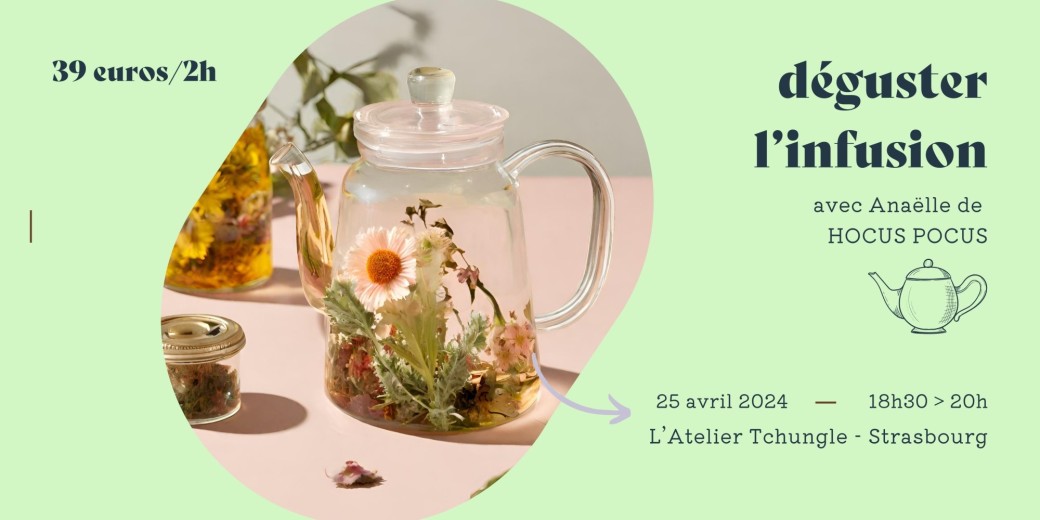 Déguster l'infusion