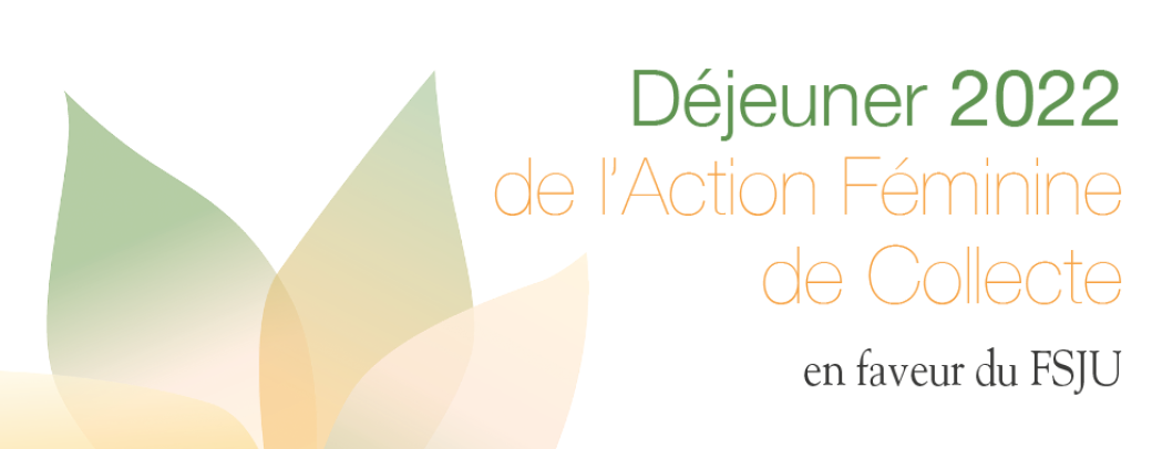 Déjeuner 2022 de l'Action Féminine de Collecte