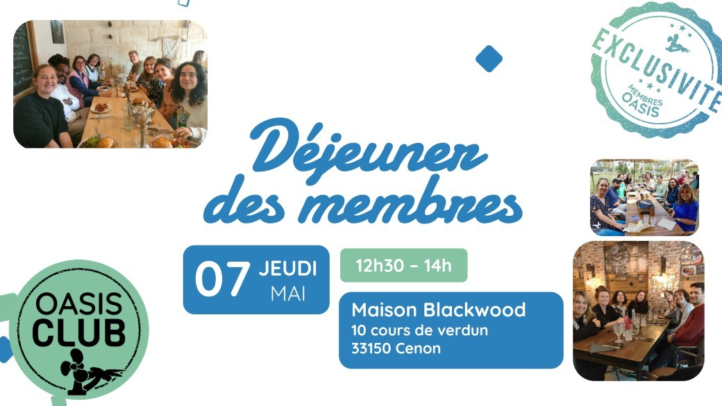 Déjeuner des membres de l'Oasis !