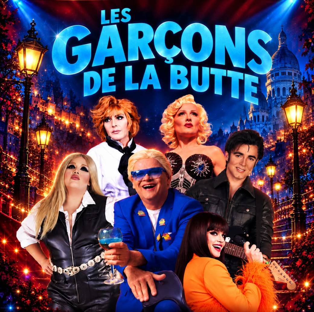 ✨Déjeuner spectacle "LES GARÇONS DE LA BUTTE " DIMANCHE 20 JUIN 2027✨