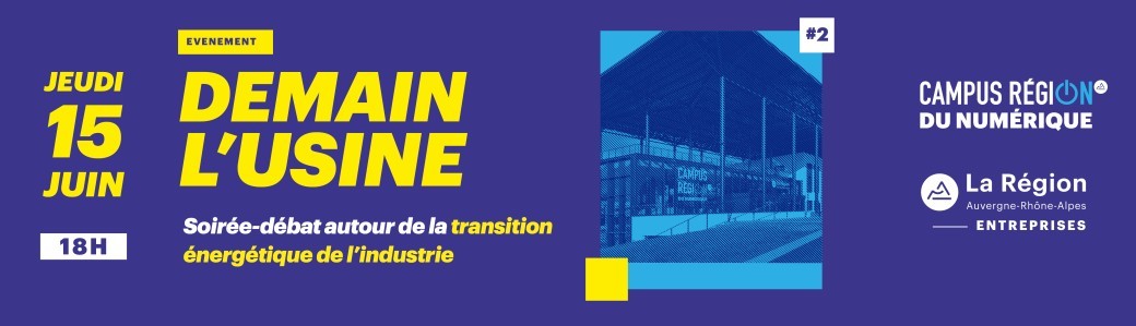 Demain l'Usine #02 : La transition énergétique de l'industrie