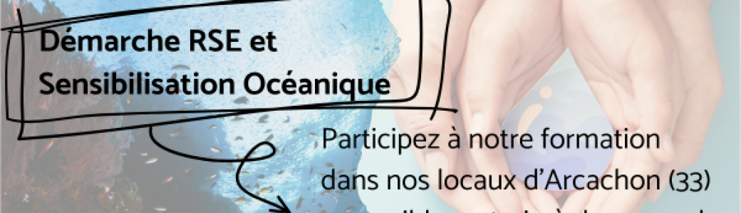Tickets : Démarche RSE et Sensibilisation Océanique - Billetweb