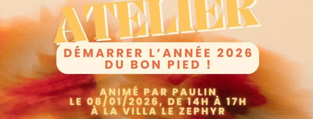 Démarrer l'année 2026 du bon pied !