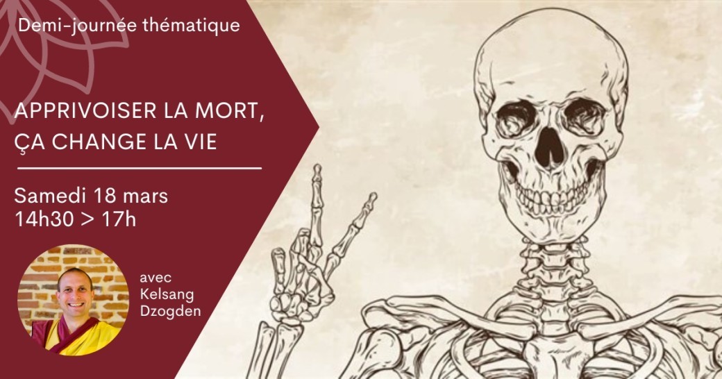 Demi-journée - Apprivoiser la mort, ça change la vie