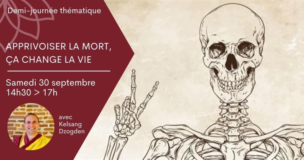 Demi-journée - Apprivoiser la mort, ça change la vie