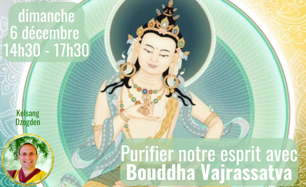 Demi-journée en présentiel - Purifier notre esprit avec bouddha Vajrasattva