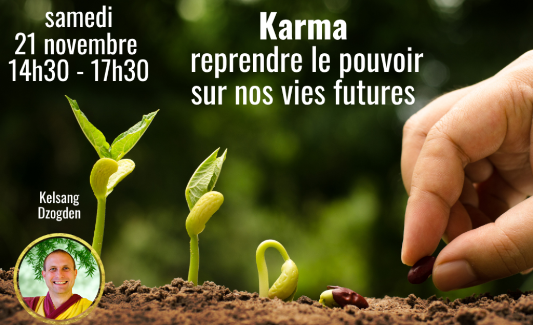 Demi-journée en streaming - Karma : reprendre le pouvoir sur nos vies futures