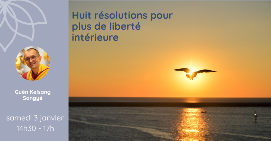 Demi-journée - Huit résolutions pour plus de liberté intérieure