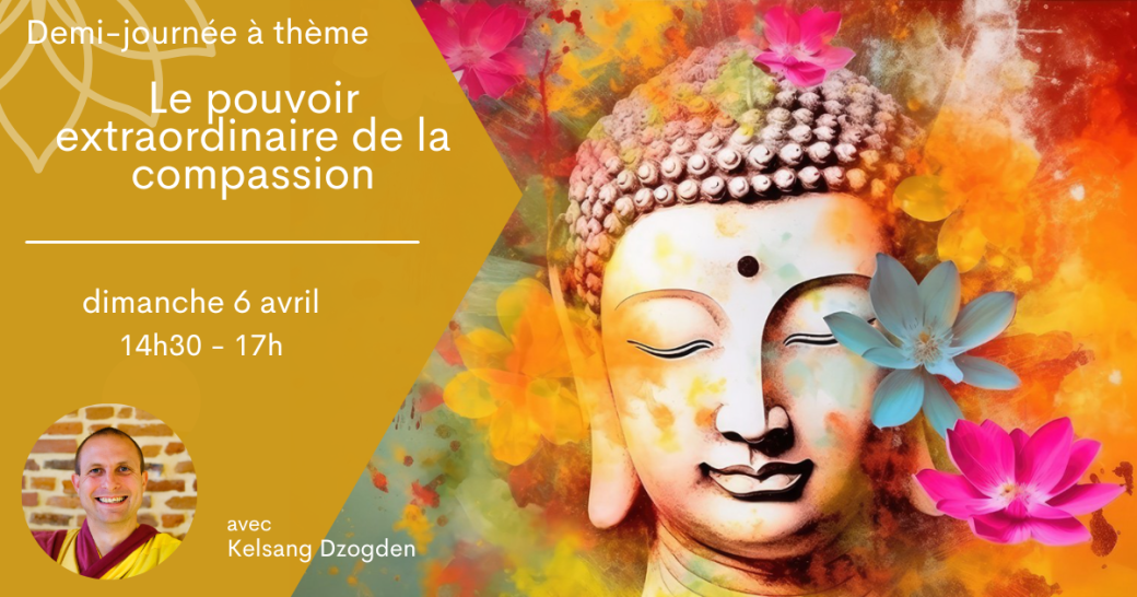 Demi-journée - Le pouvoir extraordinaire de la compassion