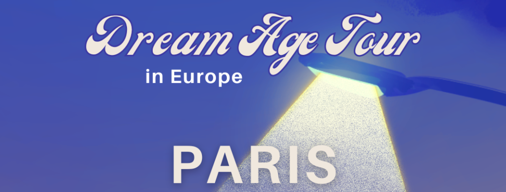 [DEPT] Dream Age Tour