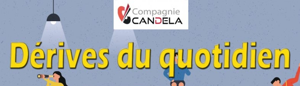 Dérives du quotidien