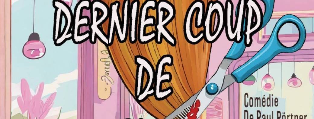 Dernier coup de ciseaux