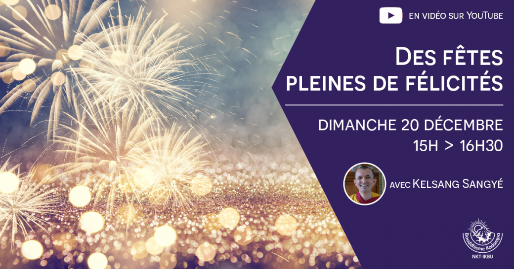 Des fêtes pleines de félicités