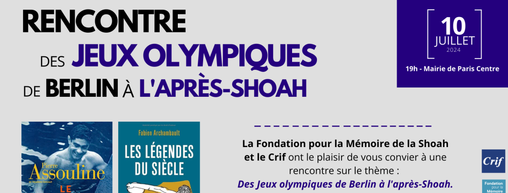 Des Jeux olympiques de Berlin à l'après-Shoah.  Parcours de sportifs juifs.