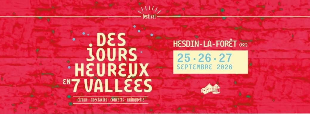 Des Jours Heureux #3 à HESDIN-LA-FORÊT