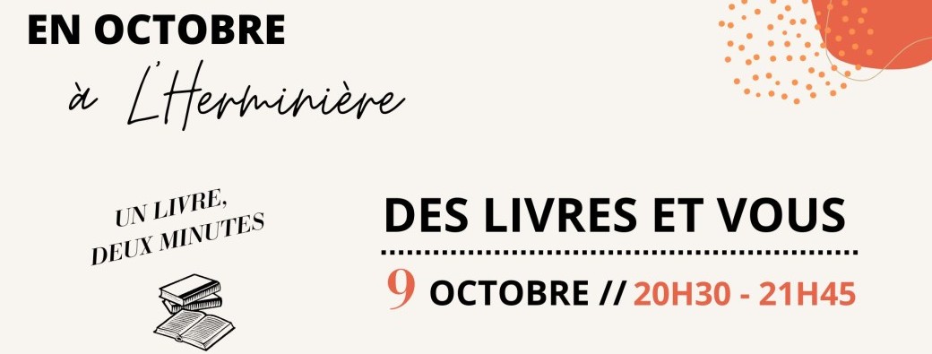 Des livres et vous ! Un livre, deux minutes :)