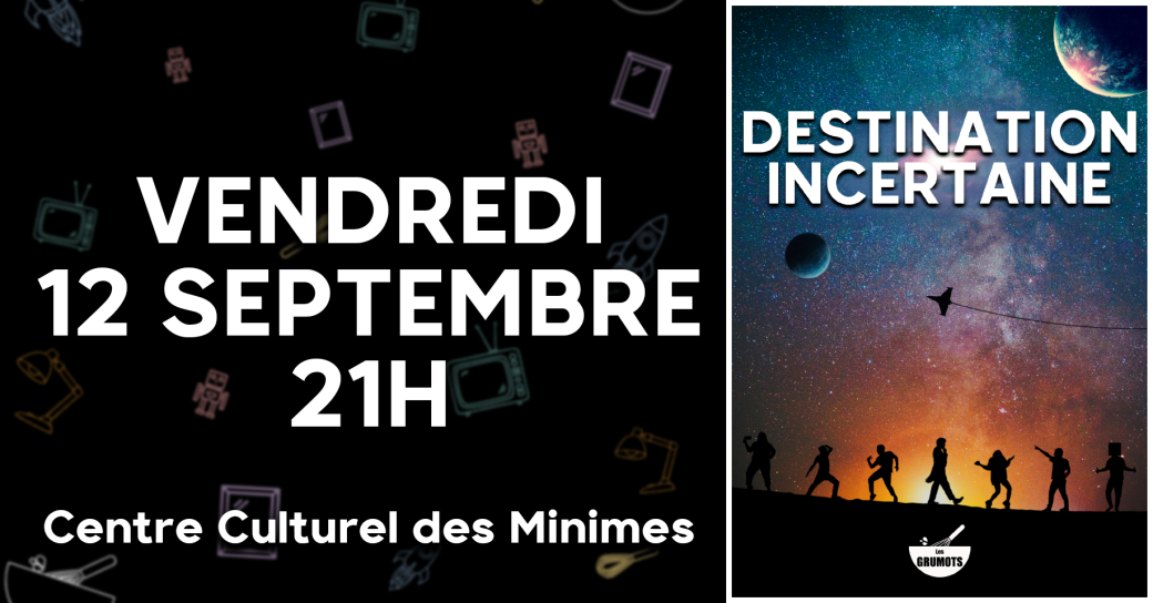 Destination: Incertaine - 12/09/2025