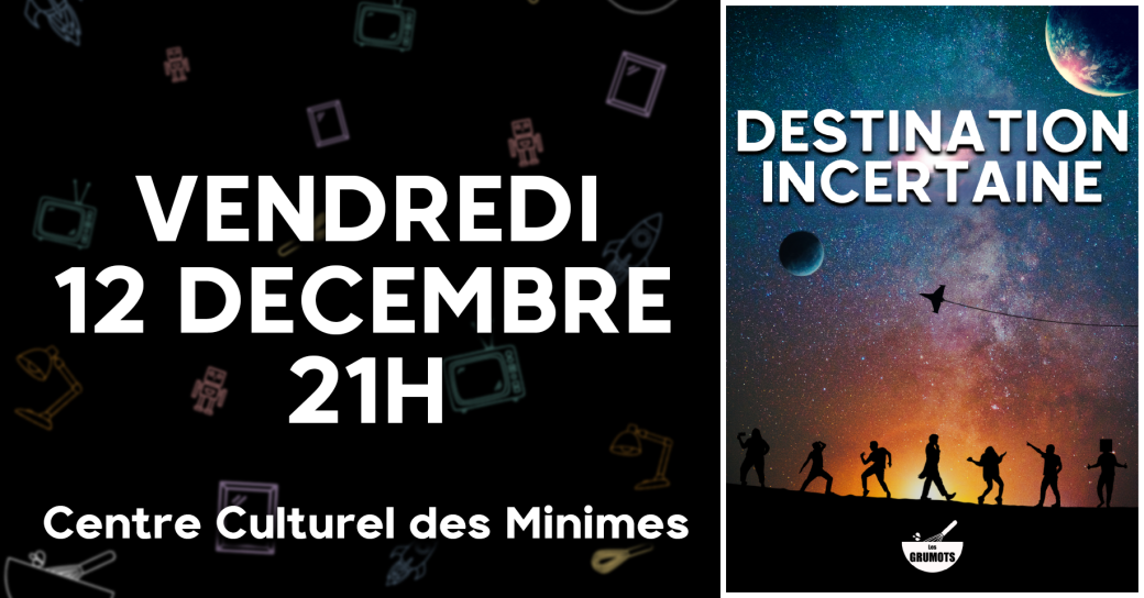 Destination: Incertaine - 12/12/2025