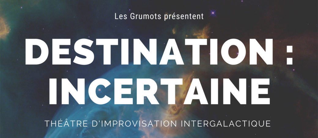 Destination Incertaine - 18/10/2023